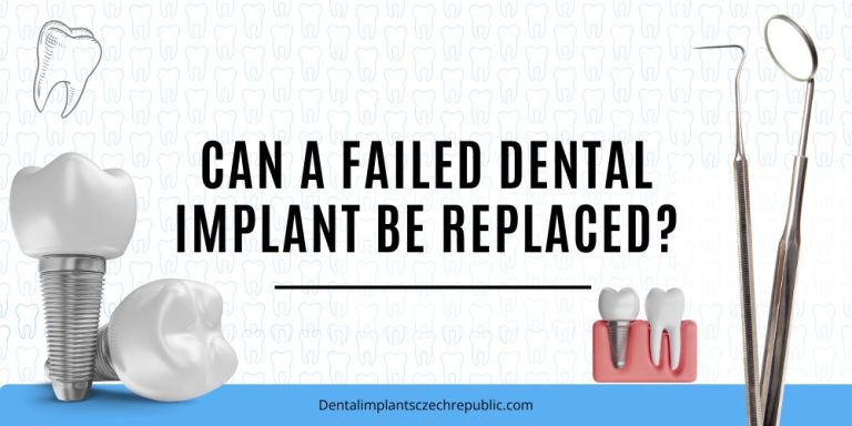 Can a failed dental implant be replaced