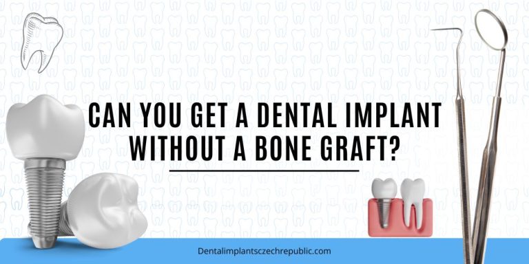 Can you get a dental implant without a bone graft