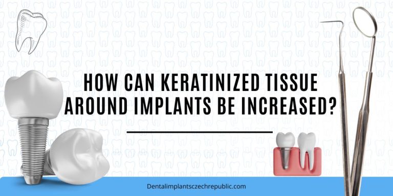 How can keratinized tissue around implants be increased