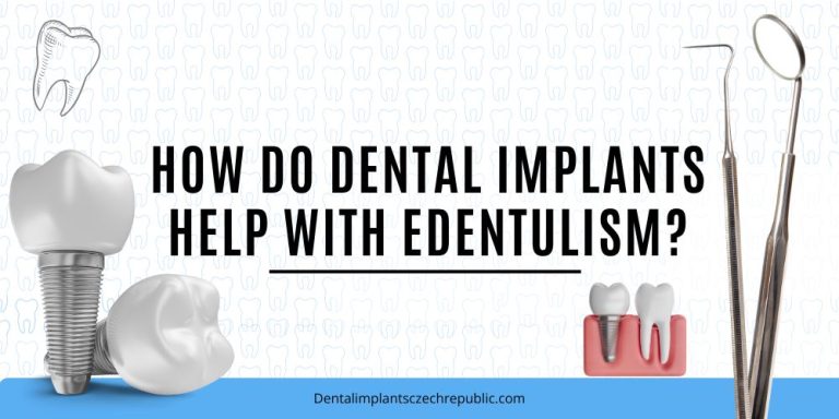 How do dental implants help with edentulism