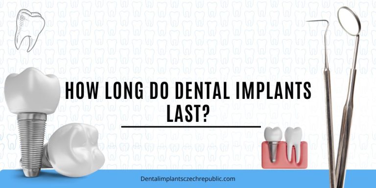 How long do dental implants last