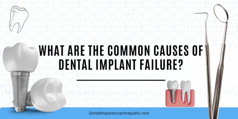 What are the common causes of dental implant failure