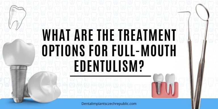 What are the treatment options for full-mouth edentulism
